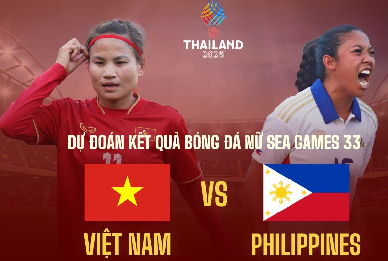 Soi kèo Nữ Việt Nam vs Nữ Philippines hôm nay, 19h30 ngày 17/12, SEA Games 33